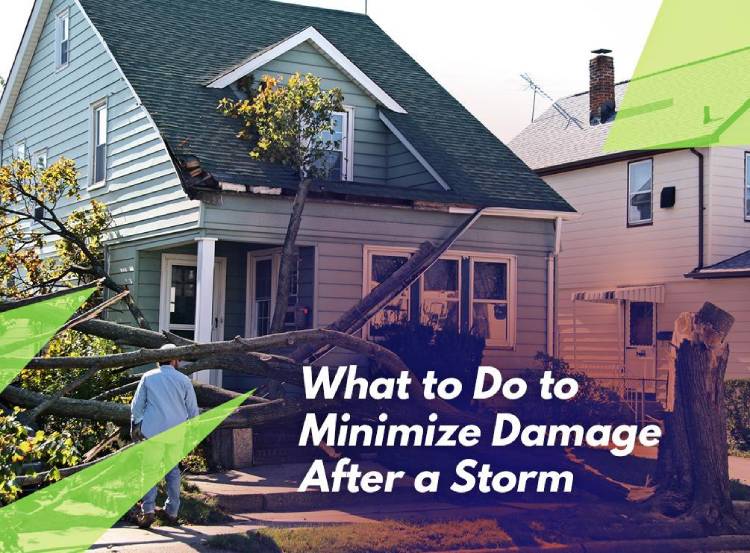 What to Do to Minimize Damage After a Storm
